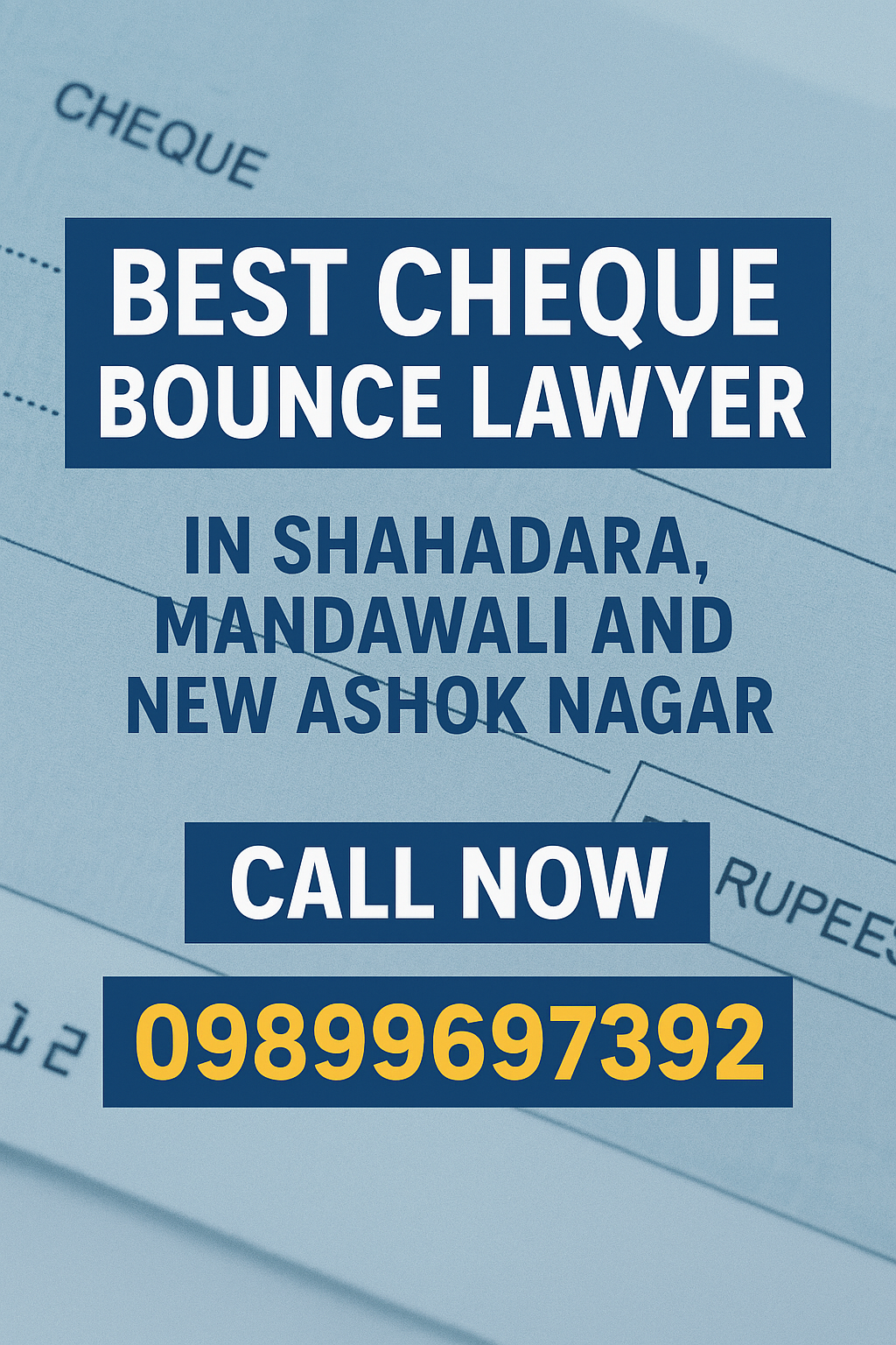 Best Cheque Bounce Lawyer in Shahdara, Mandawali and New Ashok Nagar